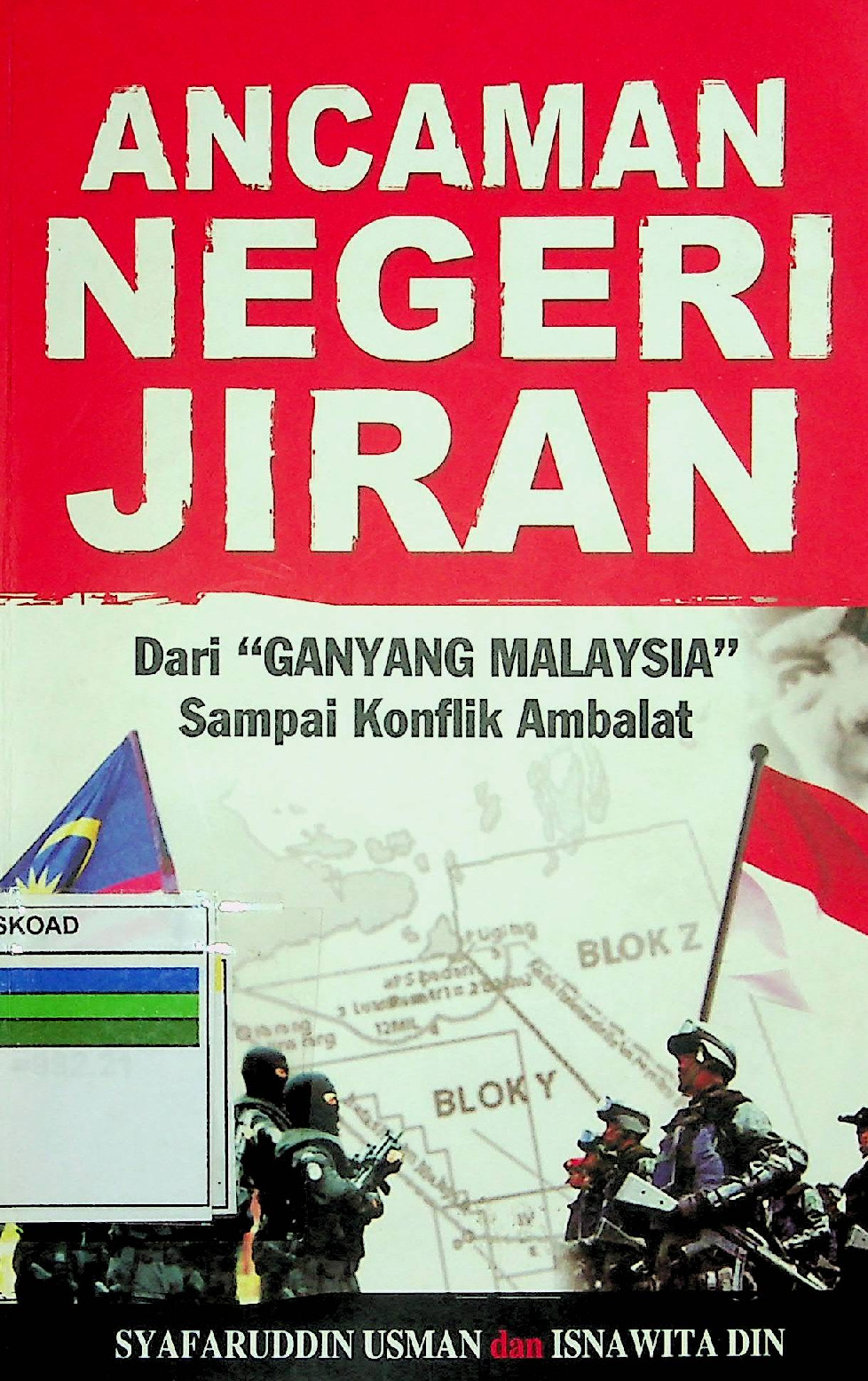 Ancaman Negeri Jiran